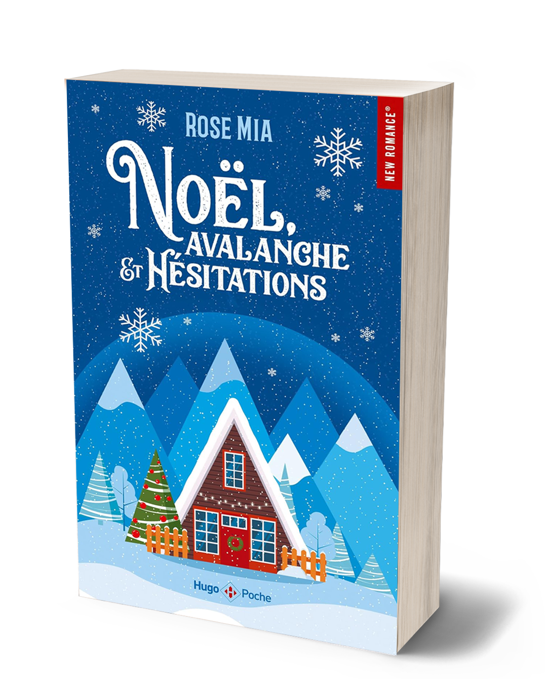 Noël, avalanche et hésitations - Rose Mia Noël, avalanche et hésitations - Rose Mia